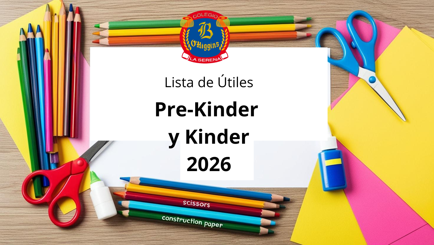 Lista de Útiles Pre-Kinder y Kinder 2026