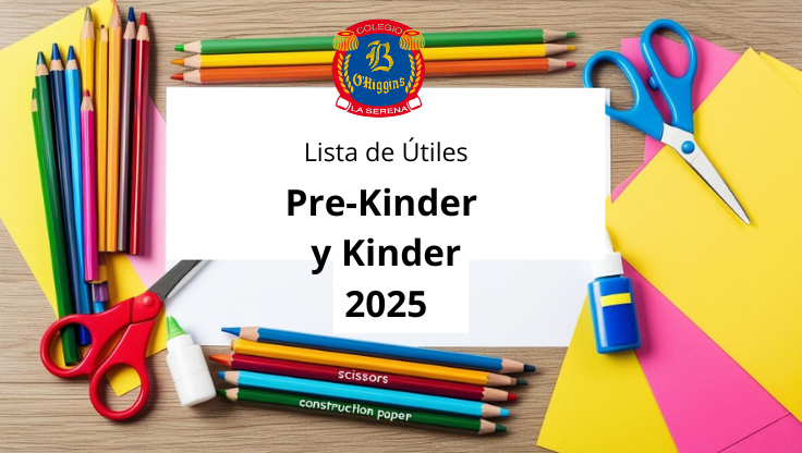 Lista de Útiles Pre-Kinder y Kinder 2025